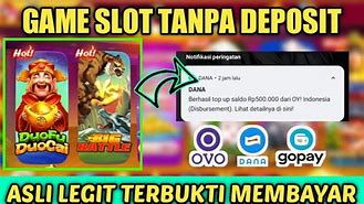 Slot Tanpa Deposit Menghasilkan Uang Dana Bos